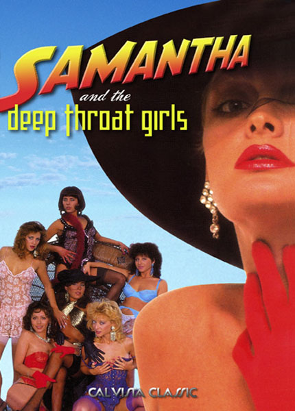 Samantha And The Deep Throat Girls / Саманта и девочки с большим хлебалом