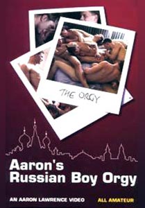 Aaron s Russian Boy Orgy 1 / Аарон Лоуренс Русская оргия Аарона