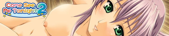 Watashi ni Konya Ai ni Kite / Come See Me Tonight 1&2 / Сегодня ночью Я Твоя 1&2