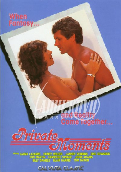 Private Moments / Частные Моменты   , Janey Robbins , Honey Wilder, Eric Edwards, Jon Martin, Herschel Savage, Tom Byron, Blair Harris, Jesse Adams, Billy Dee)