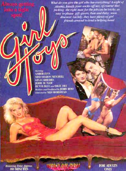 Girl Toys / Девичьи Игрушки  Amber Lynn, Bunny Bleu, Erica Boyer, Gina Carrera, Nikki Randall, Nina Hartley, Sharon Mitchell